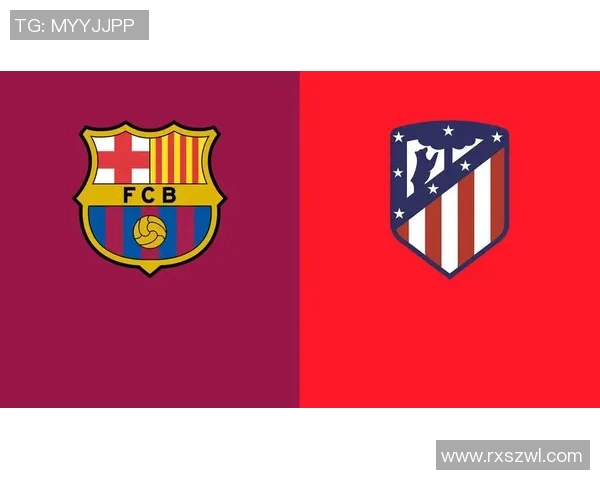 国王杯惊天对决马竞与国米战成平局引发全场热议