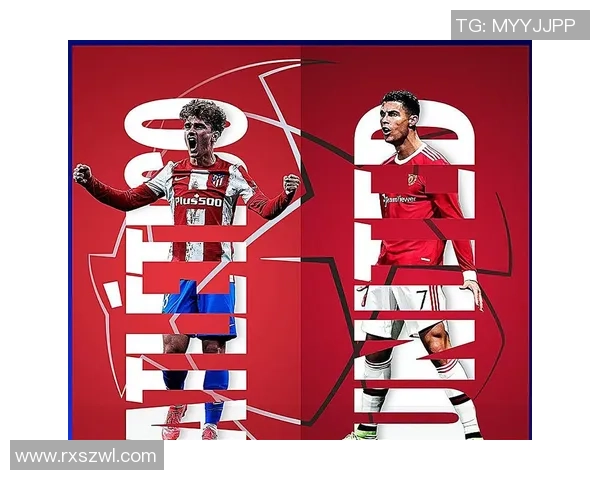 曼联与马竞友谊赛战平神扑瞬间点燃全场激情与数据分析